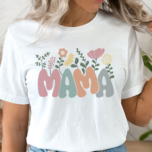 Mother’s Day Novelty T-Shirts